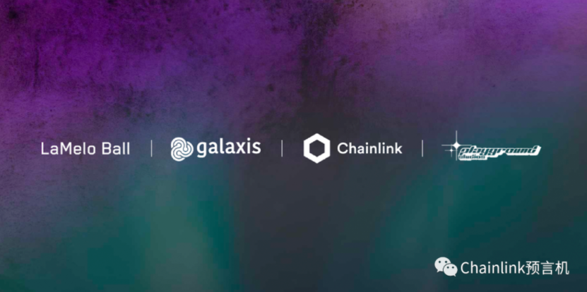 NBA球星拉梅洛·鲍尔发布个人第二套NFT系列，该系列由Chainlink Data Feeds和Chainlink VRF赋能