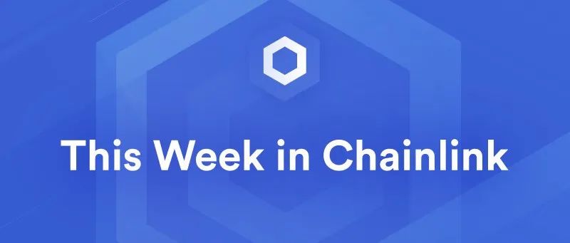 秋季黑客松获奖者NimbleNavis正在其债券市场HourGlass中使用Price Feed|Chainlink周报