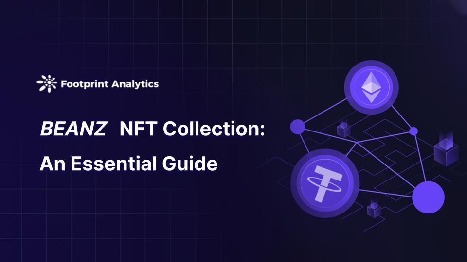 BEANZ NFT 概览与数据分析