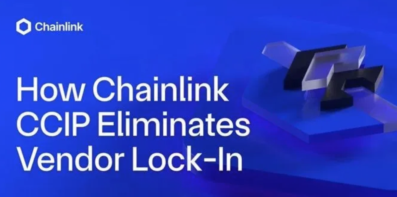 Chainlink CCIP如何消除供应商锁定,赋能通证发行者