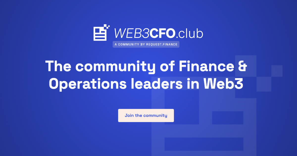 The community of Finance & Operations leaders in Web3 - Web3CFOs Club